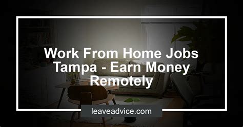 The Sudhoff Agency <strong>Tampa</strong>, FL. . Work from home jobs tampa